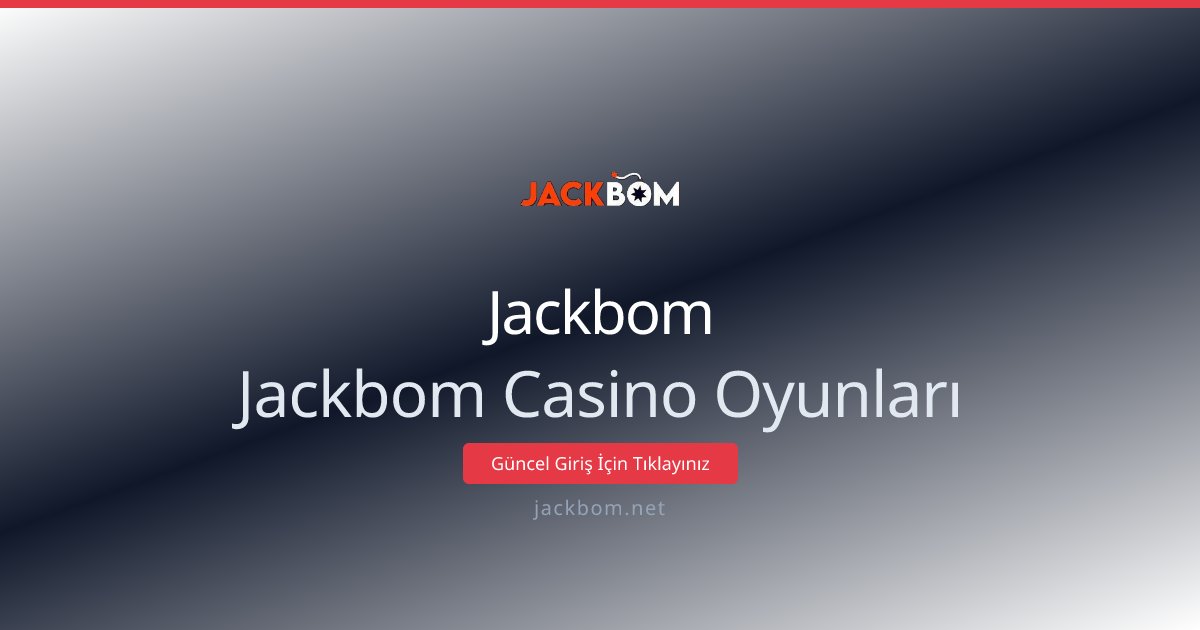 Jackbom Jackbom Casino Oyunları